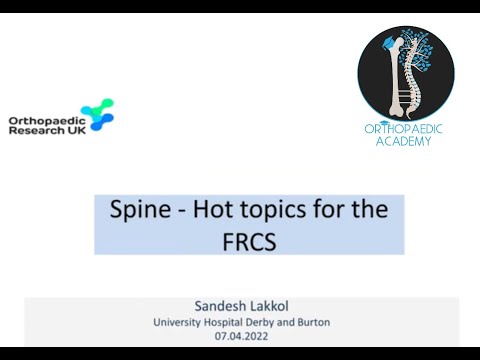 Hot Topics for Spinal Surgery