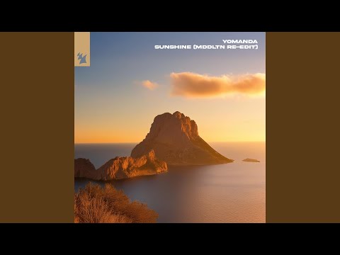 Sunshine (MDDLTN Extended Re-Edit)