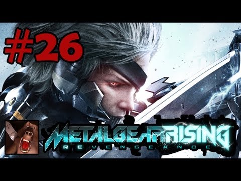 Let's Play Metal Gear Rising Revengeance Part 26 - Gameplay and Commentary in HD