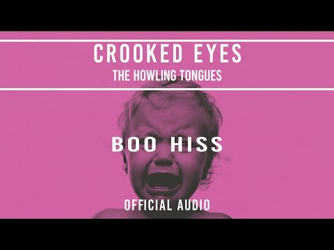 The HowlingTongues - Crooked Eyes [Official Audio]