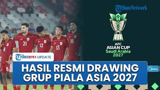 Hasil Drawing Piala Asia 2027: Timnas Indonesia Masuk Grup F Bersama Jepang, Qatar dan Thailand