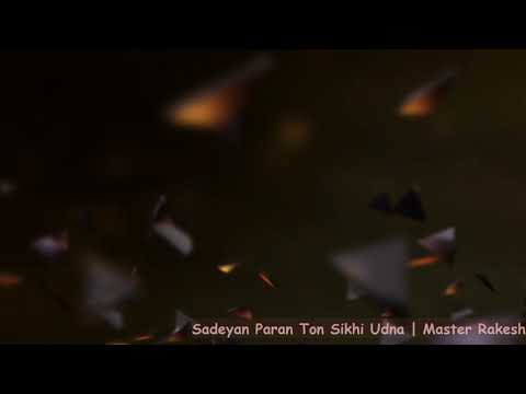 Sadeyan Paran Ton Sikhi Udna | Master Rakesh |  HD Audio 2020