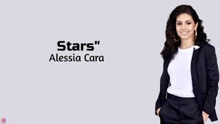 Alessia Cara - Stars ~ (lyrics)