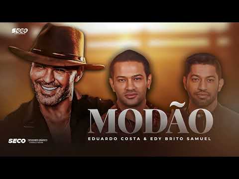 EDUARDO COSTA, EDY BRITTO & SAMUEL – MODÃO PRA CHURRASCO 2025