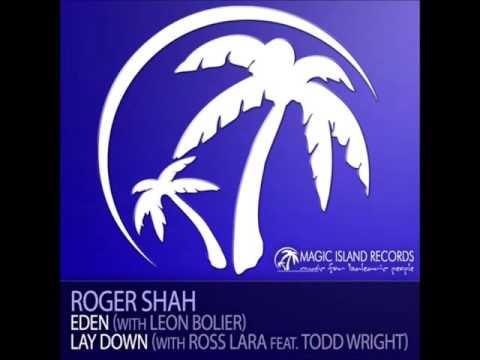 Roger Shah with Leon Bolier - Eden (Roger Shah Mix) [2011]