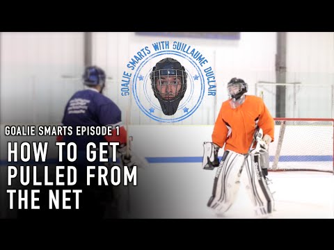 How to Get Pulled From the Net - Goalie Smarts Ep. 1