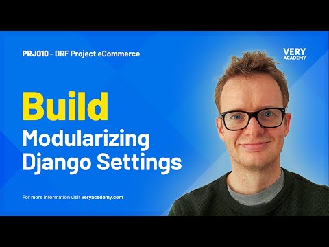 Django DRF Project | Modularizing Django Settings thumbnail