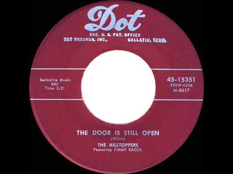 1955 Hilltoppers - The Door Is Still Open (To My Heart)