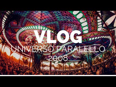 Dre Guazzelli - Vlog - Universo Paralello 2008