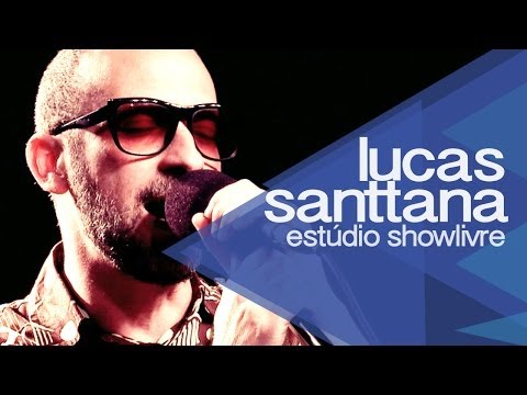 "Jogos madrugais" - Lucas Santtana no Estúdio Showlivre 2013