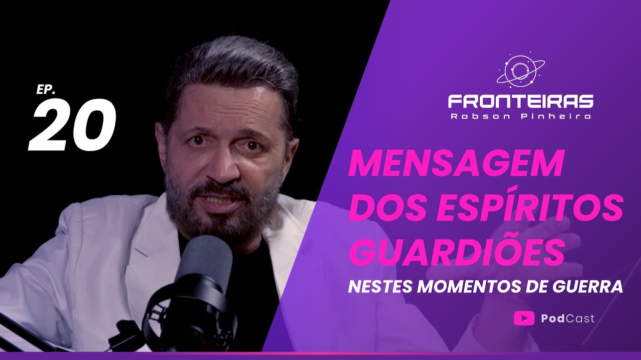[EP.20] Mensagem dos Espíritos Guardiões - Neste momento de Guerra