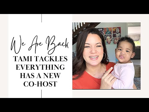 Tami Tackles Everything Is BACK!!! With a NEW Co-Host!!!@SeenAndHeardTamiAndTessanne