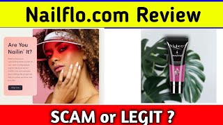 Nailflo Review - is it SCAM or LEGIT   😲
