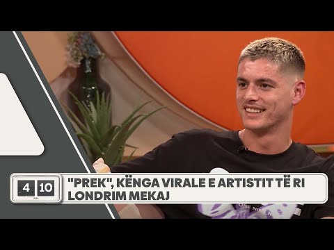 "Prek", kënga virale e artistit të ri Londrim Mekaj