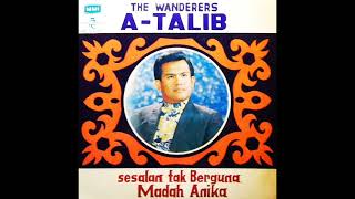 Download lagu a talib _ sesalan tak berguna (1972) mp3 Download lagu a talib _ sesalan tak berguna (1972) mp3