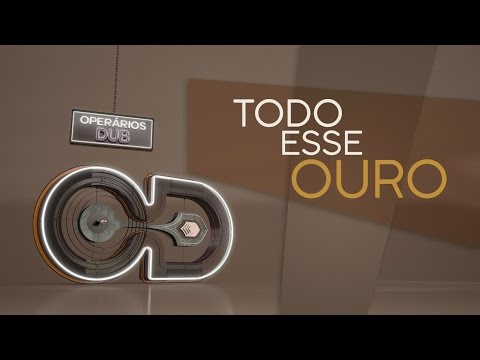 Todo Esse Ouro video
