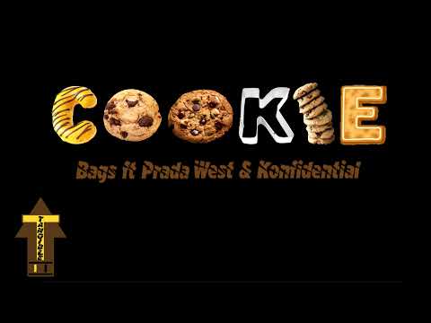 Cookie - Bags ft Prada West & Konfidential