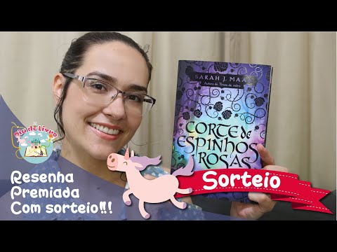 Corte de Espinhos e Rosas | Sarah J. Maas | Ed. Galera Record | Resenha + Sorteio | Dia de Livro