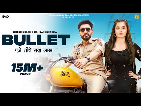 Bullet (Official Music Video) - Shiva Choudhary Ft. Nandani Sharma & Dinesh Golan | Haryanvi Song