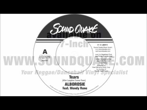 Alborosie feat Wendy Rene - Tears (After Laughter Come Tears) - Sound Quake