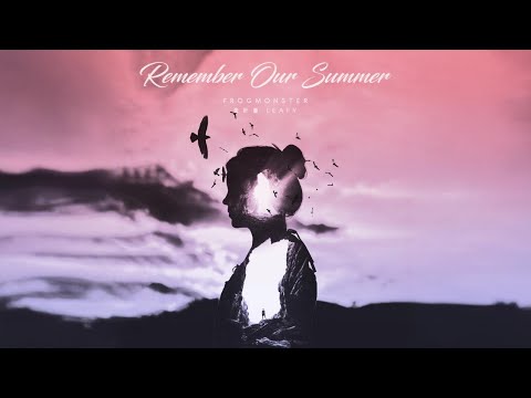Frogmonster, 张叶蕾 Leafy Zhang - Remember Our Summer (Orchestral) - Fifth Anniversary Edition