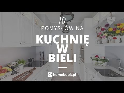 10 pomysłów na aranżację kuchni w bieli