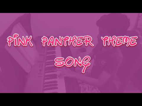 Pink Panther Theme Song