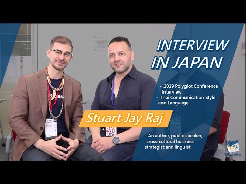Interview with Stuart Jay Raj: Thai Communication and Language | 2019 Polyglot Conference