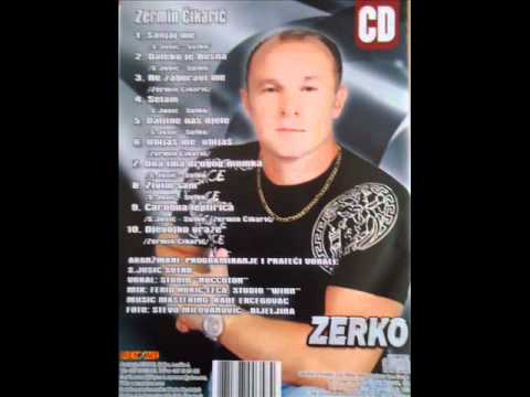ZERMIN CIKARIC   ZERKO  SANJAJ ME 0001