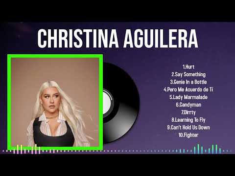 2024 Top Picks of Christina Aguilera Songs to Lift Your Spirits
