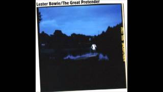 Lester Bowie - When the Doom (Moon) Comes over the Mountain