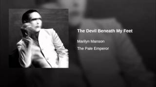 The Devil Beneath My Feet