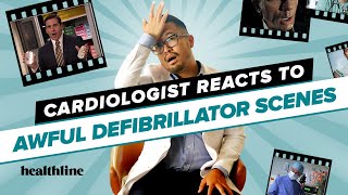 Cardiologist Reacts to Awful Defribrillator Scenes