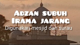 Adzan subuh termerdu adzan ini jarang dibawakan