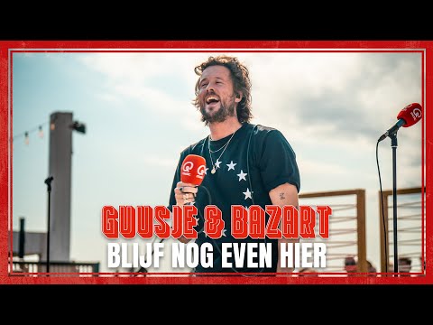 Guusje & Bazart - Blijf Nog Even Hier | Q-Beach House 2023