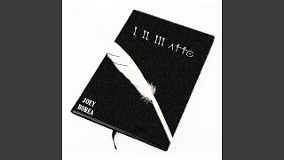I, II, III Atto Music Video