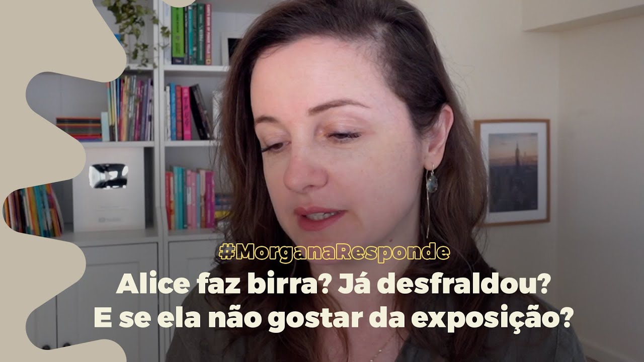 Respondendo perguntas - Alice faz birra? Já desfraldou? E se ela não gostar da exposição?