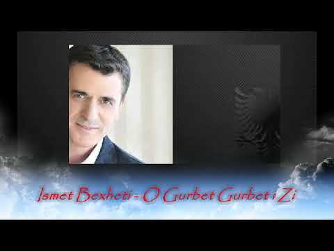 Ismet Begjeti   O Gurbet Gurbet i Zi