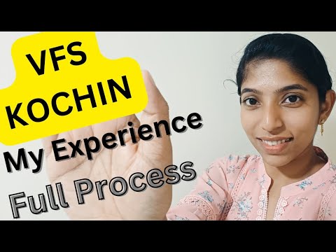 VFS KOCHIN - Full Process , my experience കൊച്ചി VFS-  എൻ്റെ അനുഭവങ്ങൾ