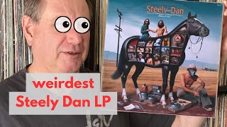 Weirdest Steely Dan record.