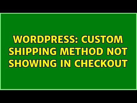 Wordpress: Custom Shipping method not showing in checkout