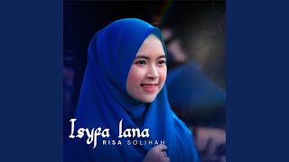 Download lagu Isyfa'lana mp3