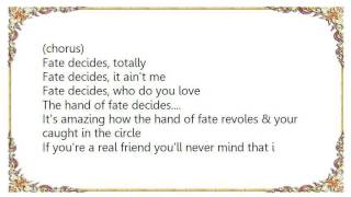 Bob Welch - Fate Decides Lyrics