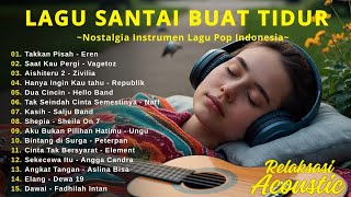 Download lagu Lagu Pengantar Tidur - Instrumen Akustik Menenangkan Lagu Nostalgia Indonesia - With Video Lirik mp3
