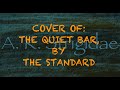Cover of: The Quiet Bar, by The Standard