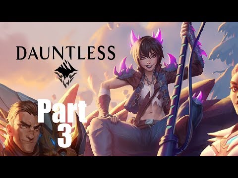 Dauntless Walkthrough Gameplay Part 3 "Get Back Here!!!"