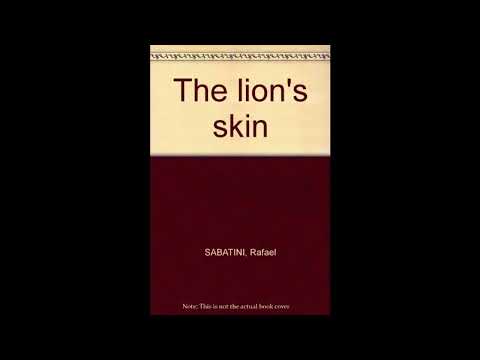 The lion's skin by Rafael Sabatini — free full audiobook