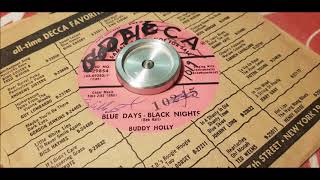Buddy Holly - Blue Days Black Nights - 1956 Rockabilly - DECCA 9-29854