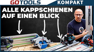 Kappschiene gleich Kappschiene? | Vergleich der Systeme von Mafell, Festool, Metabo & Bosch!