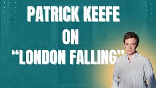 Lawfare Daily: Patrick Radden Keefe on ‘London Falling’